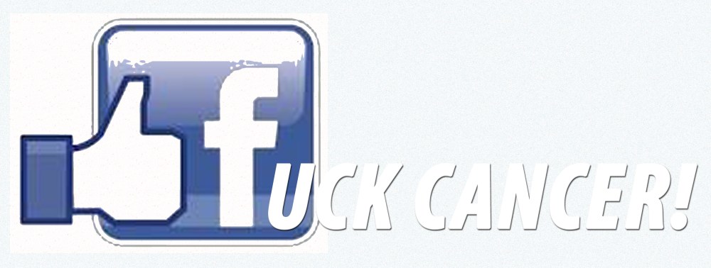 fuck cancer